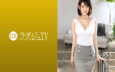 【259LUXU-1287】ラグジュTV 1277 電マで即イキ！感度最高の美容部員が登場！美乳・美尻・美脚！美意識溢れる全パーツがS級クオリティの美女と濃厚拘束プレイでハメまくる！