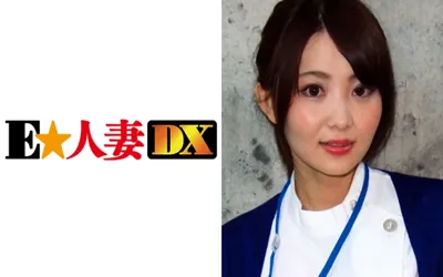 【299EWDX-186】きみかさん 31歳 呼吸器内科の人妻看護師さん